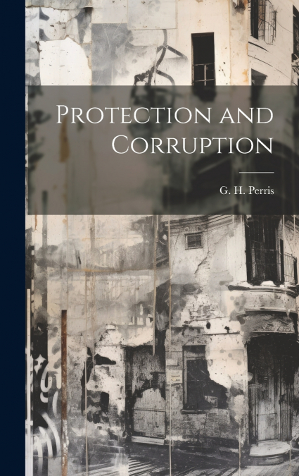Protection and Corruption