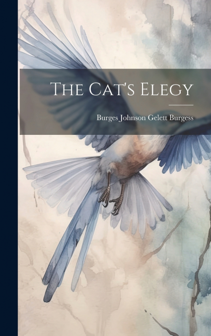 The Cat’s Elegy