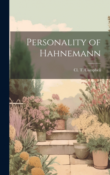 Personality of Hahnemann