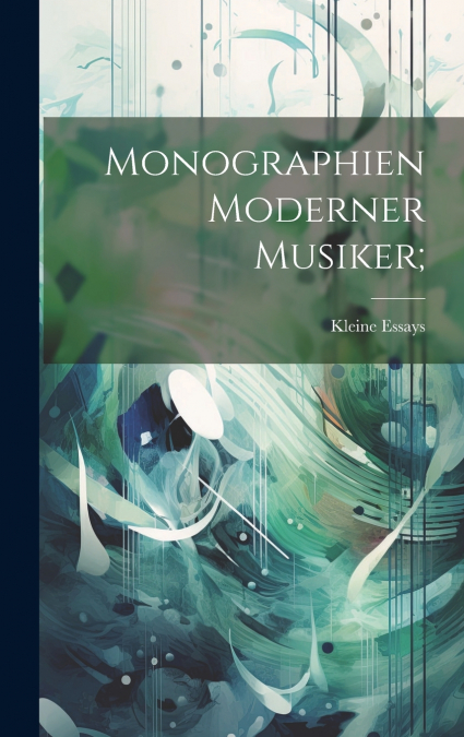 Monographien Moderner Musiker;