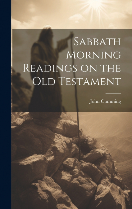 Sabbath Morning Readings on the Old Testament