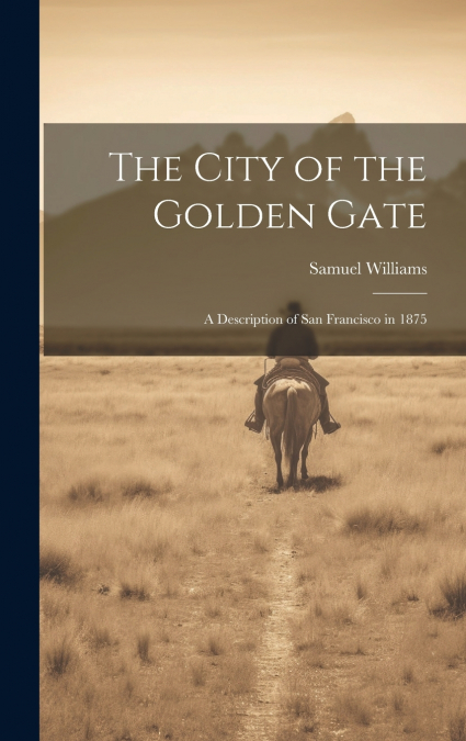 The City of the Golden Gate