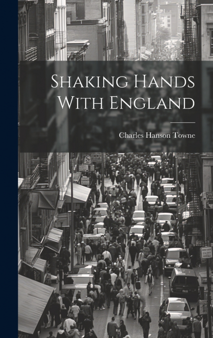 Shaking Hands With England