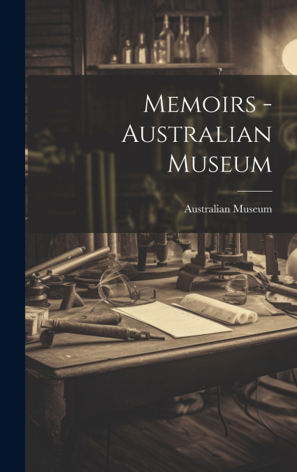 Memoirs - Australian Museum