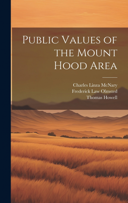 Public Values of the Mount Hood Area