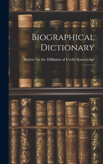 Biographical Dictionary