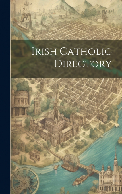 Irish Catholic Directory