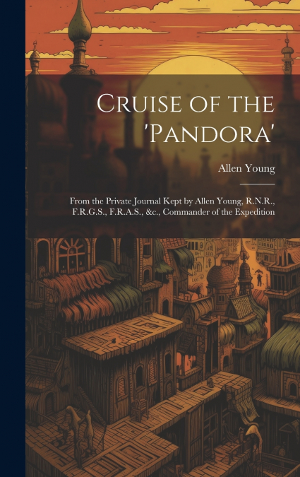Cruise of the ’Pandora’
