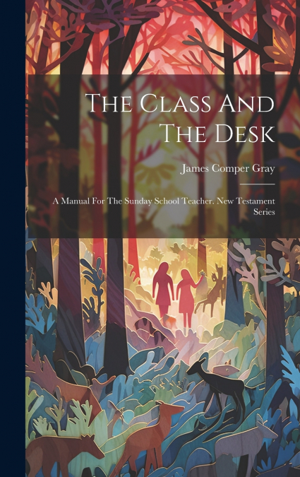 The Class And The Desk