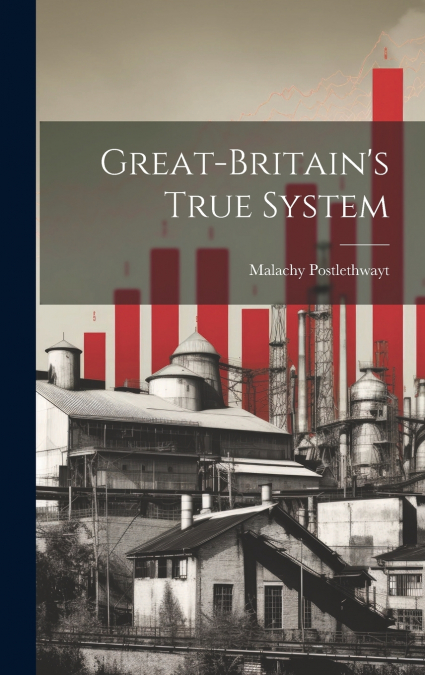 Great-britain’s True System