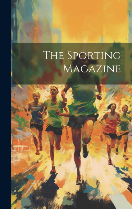 The Sporting Magazine