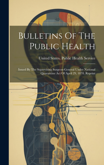 Bulletins Of The Public Health