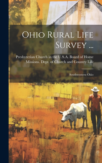 Ohio Rural Life Survey ...