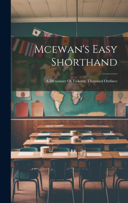 Mcewan’s Easy Shorthand