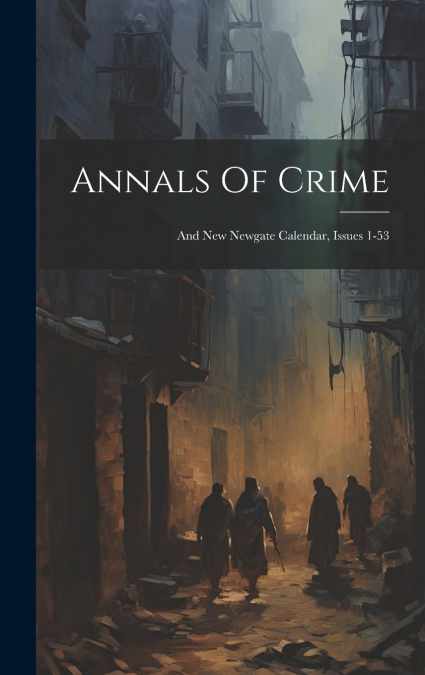 Annals Of Crime