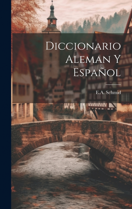 Diccionario Aleman Y Español
