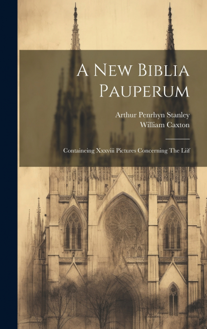 A New Biblia Pauperum