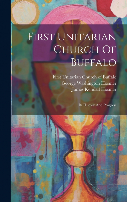 First Unitarian Church Of Buffalo