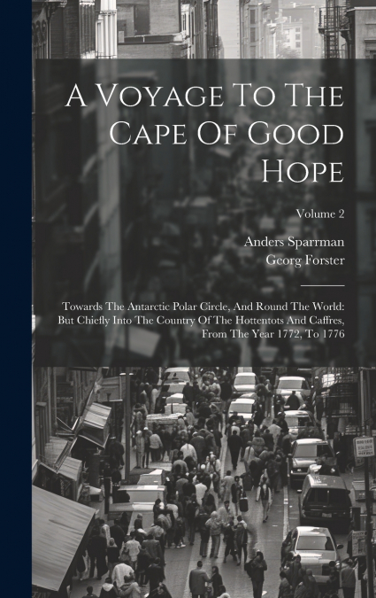 A Voyage To The Cape Of Good Hope