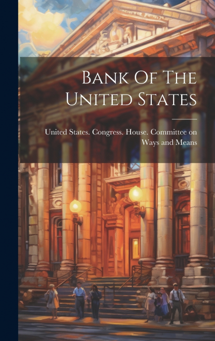 Bank Of The United States