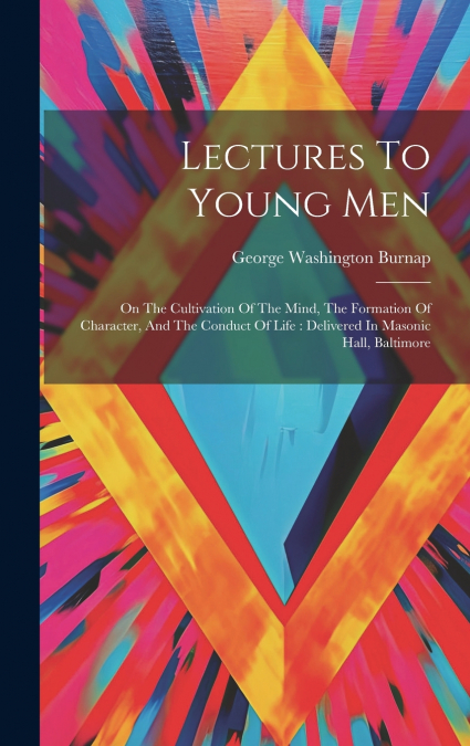 Lectures To Young Men