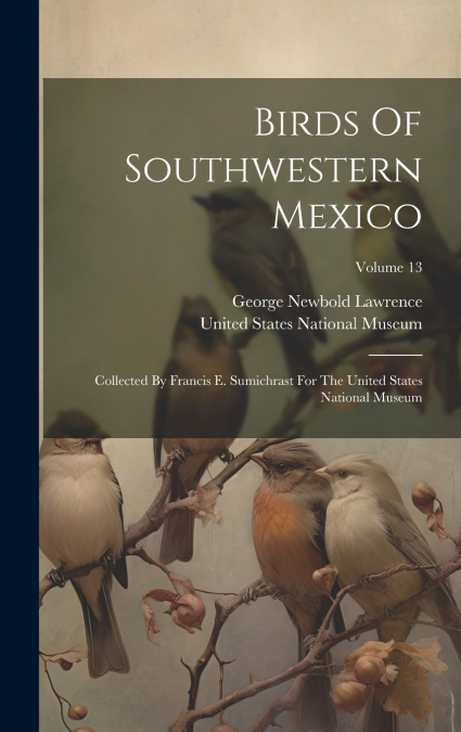 Birds Of Southwestern Mexico
