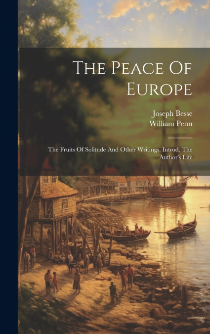 The Peace Of Europe
