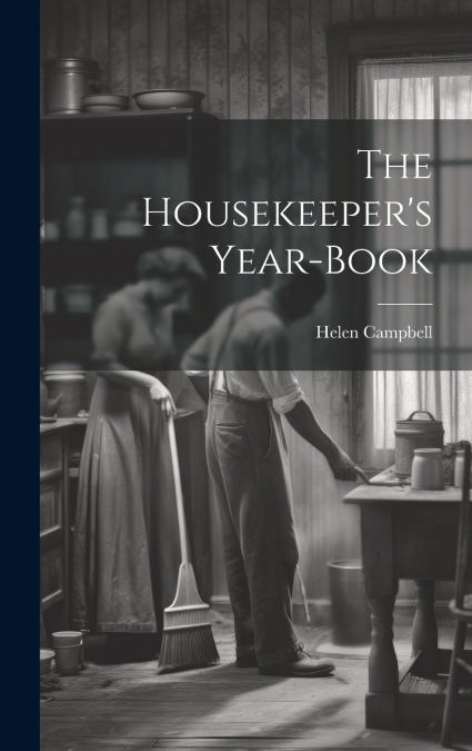 The Housekeeper’s Year-book