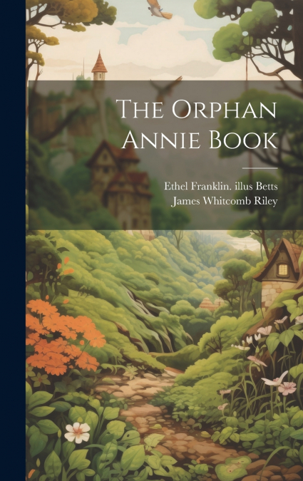 The Orphan Annie Book