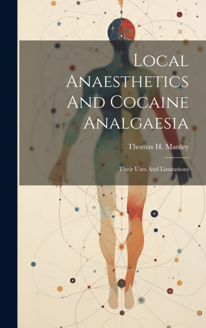Local Anaesthetics And Cocaine Analgaesia