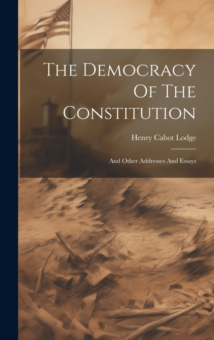 The Democracy Of The Constitution