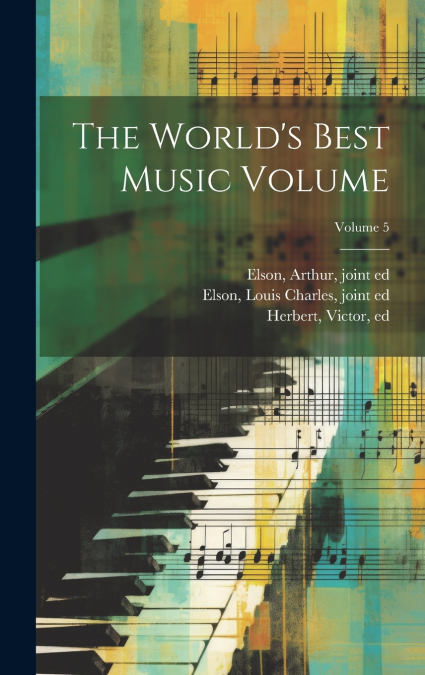 The World’s Best Music Volume; Volume 5