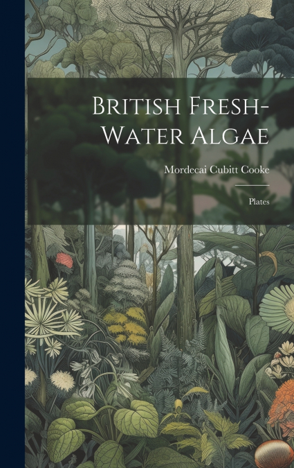 British Fresh-water Algae