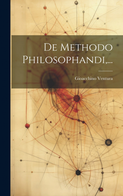 De Methodo Philosophandi,...