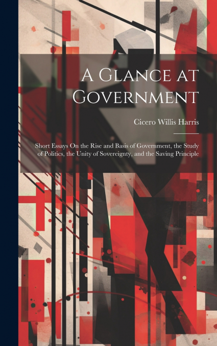 A Glance at Government