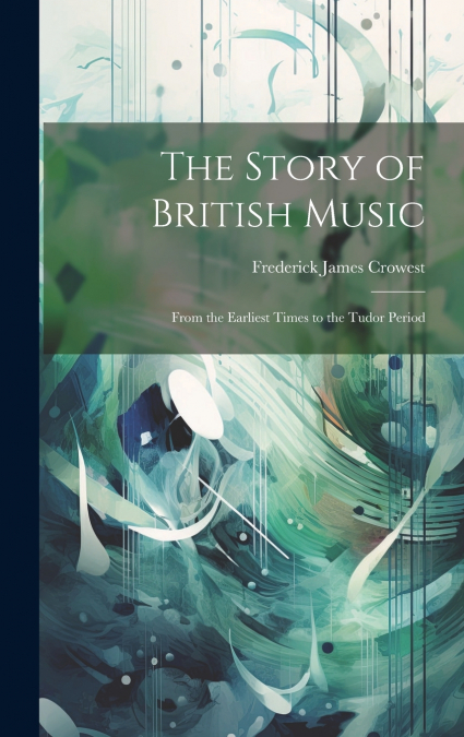 The Story of British Music