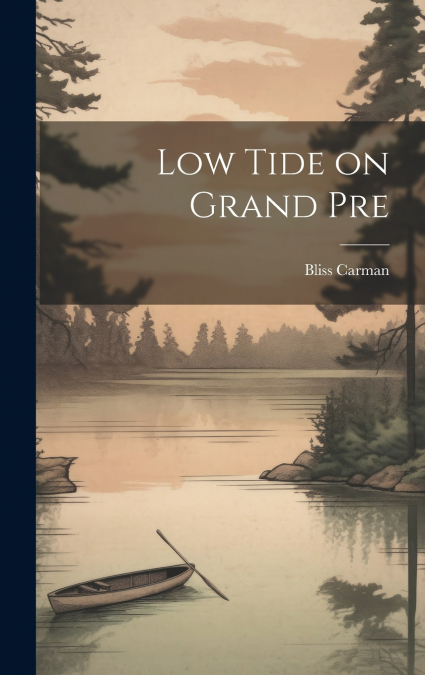 Low Tide on Grand Pre