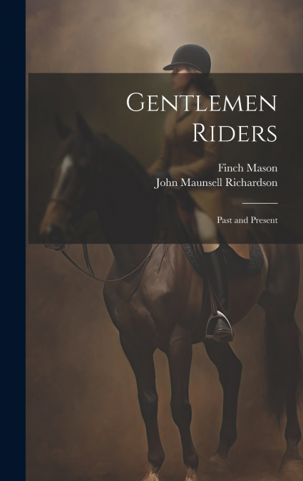 Gentlemen Riders