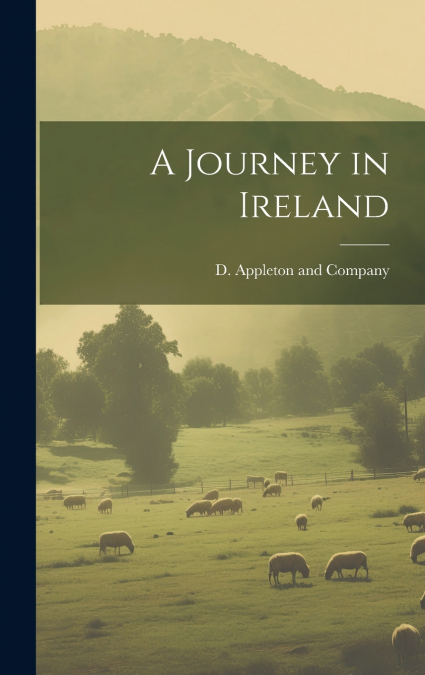 A Journey in Ireland