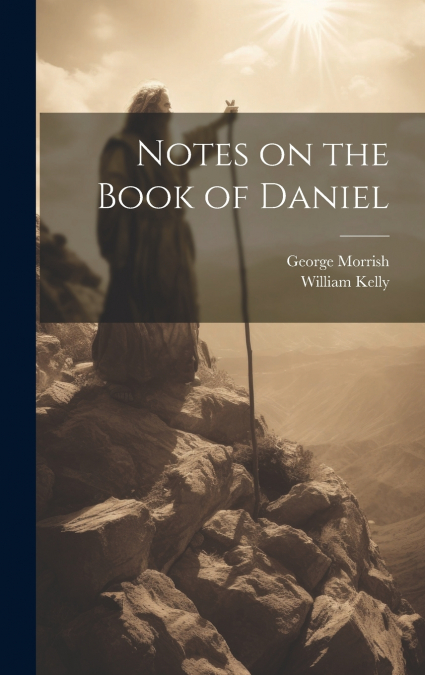Notes on the Book of Daniel