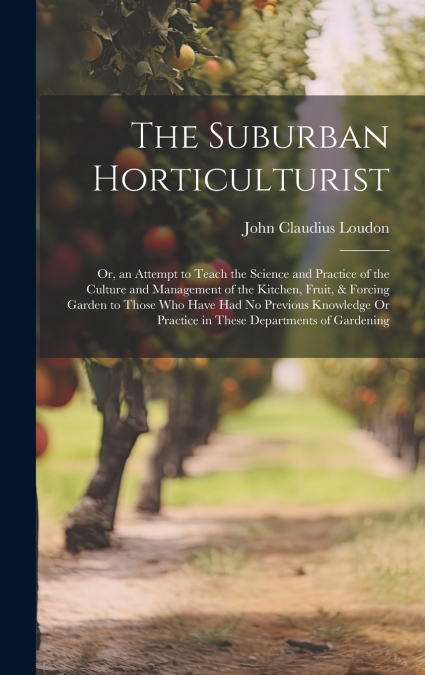 The Suburban Horticulturist