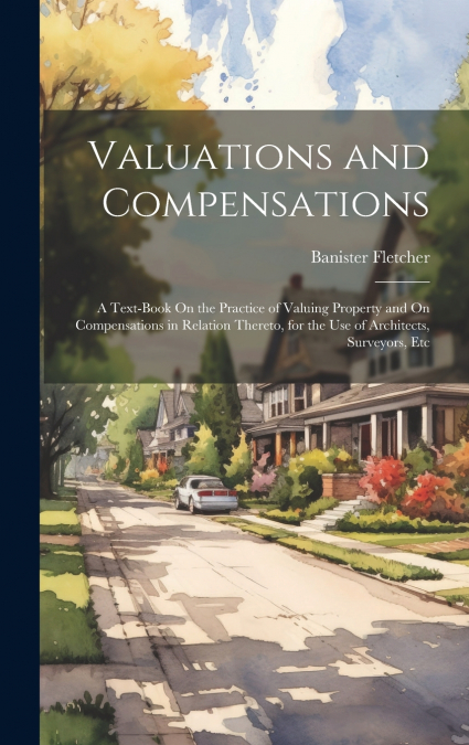 Valuations and Compensations
