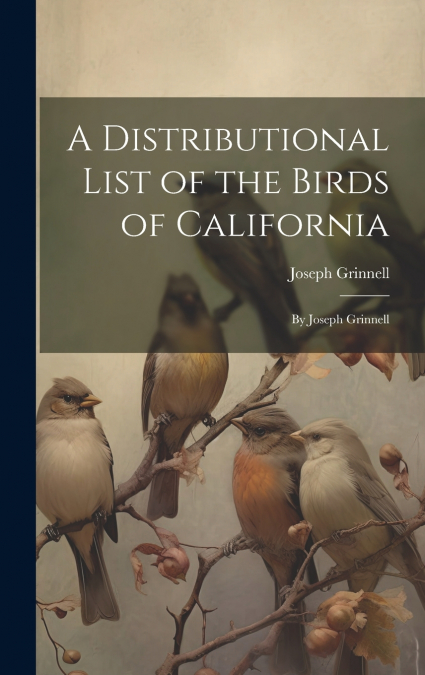 A Distributional List of the Birds of California