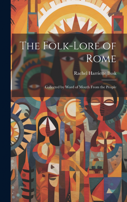 The Folk-Lore of Rome
