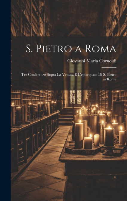 S. Pietro a Roma