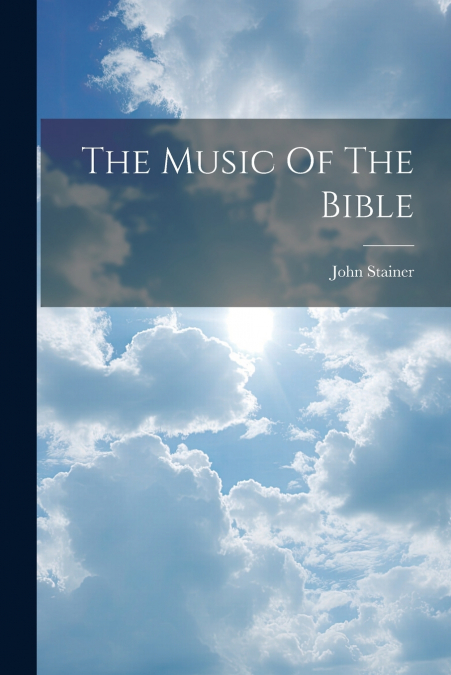The Music Of The Bible