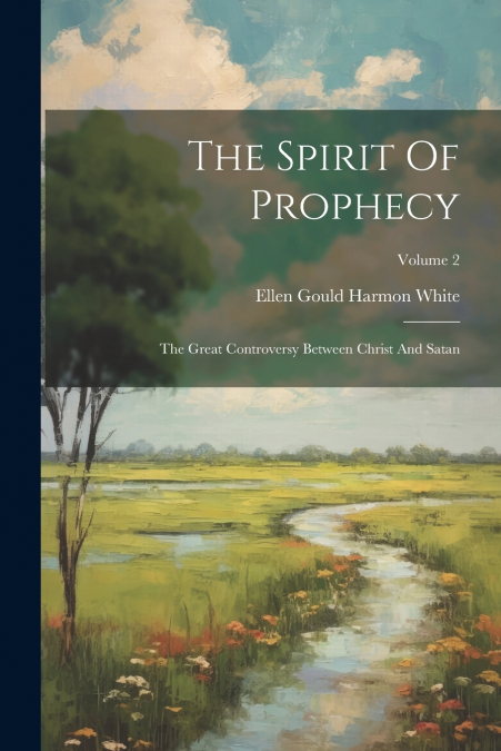 The Spirit Of Prophecy