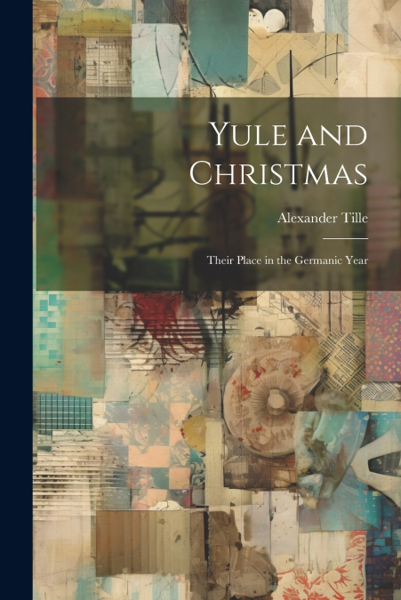 Yule and Christmas