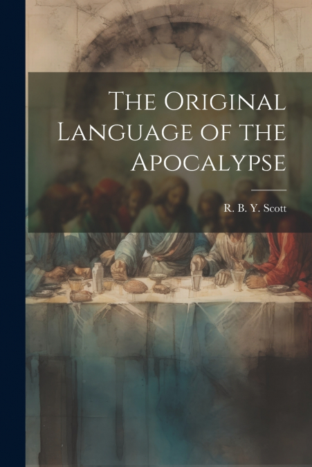 The Original Language of the Apocalypse