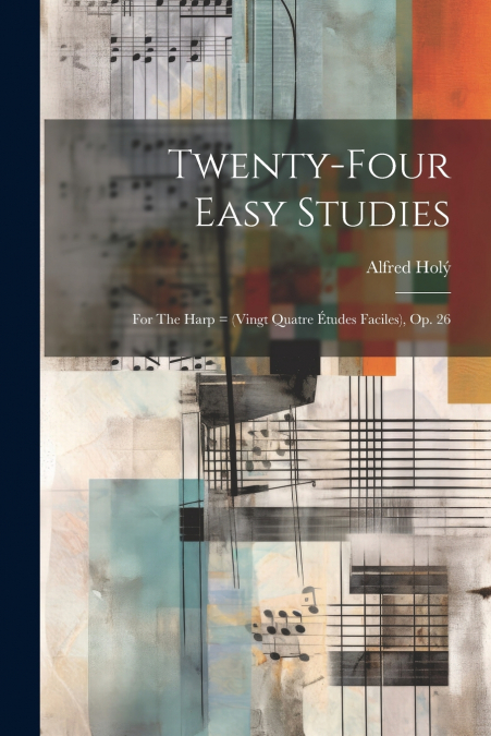 Twenty-four Easy Studies